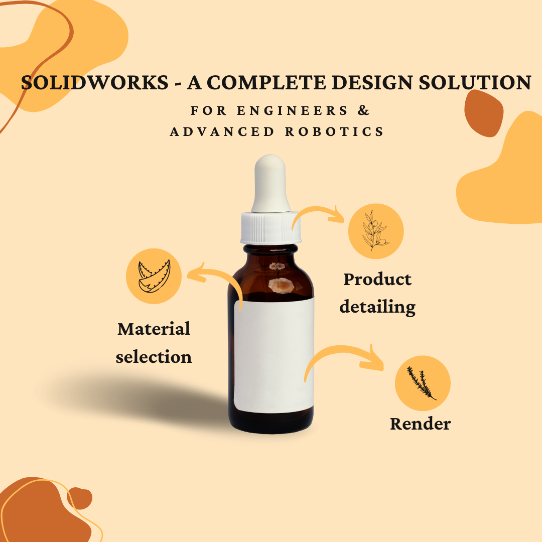 Solidworks – A Complete Design Solution for Engineers & Advanced Robotics
